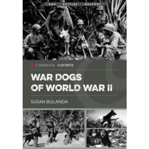 Casemate Publishers Military Dogs of World War II (häftad, eng)