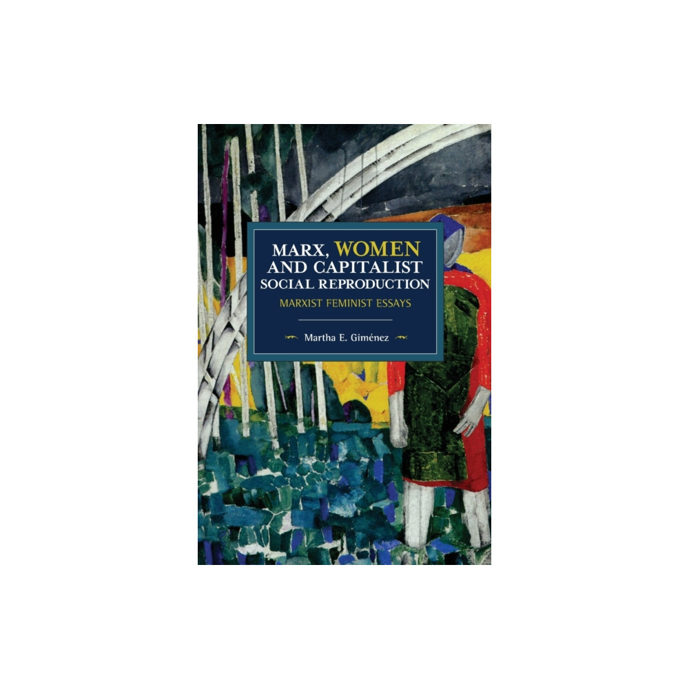 Produktbild för Marx, Women, and Capitalist Social Reproduction (häftad, eng)