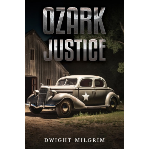 Austin Macauley Publishers LLC Ozark Justice (häftad, eng)