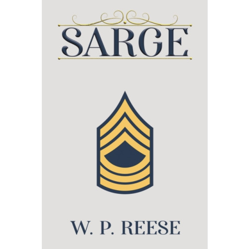 Austin Macauley Publishers LLC Sarge (häftad, eng)