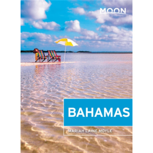 Avalon Travel Publishing Moon Bahamas (First Edition) (häftad, eng)