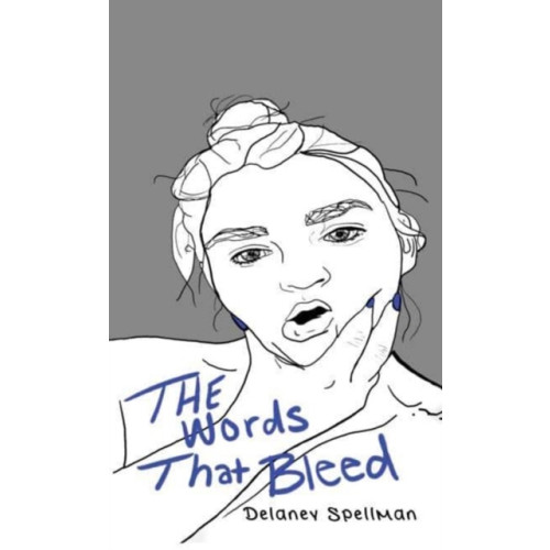 Austin Macauley Publishers LLC The Words That Bleed (häftad, eng)