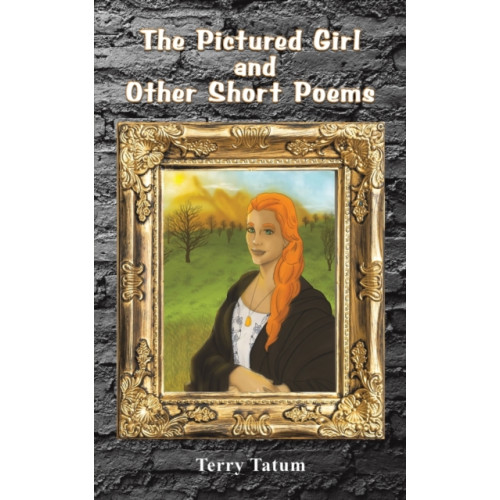 Austin Macauley Publishers LLC The Pictured Girl and Other Short Poems (häftad, eng)