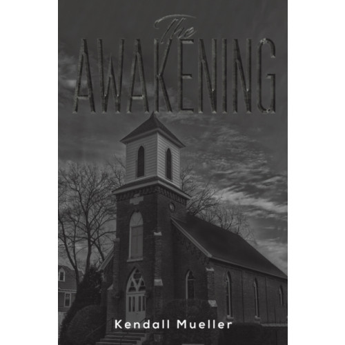 Austin Macauley Publishers LLC The Awakening (häftad, eng)