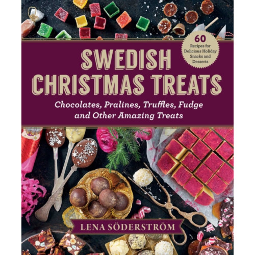 Skyhorse Publishing Swedish Christmas Treats (inbunden, eng)