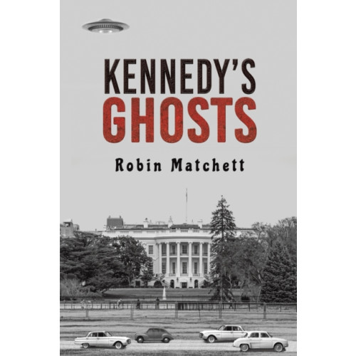 Austin Macauley Publishers LLC Kennedy's Ghosts (häftad, eng)