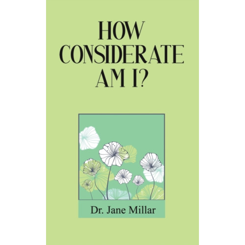 Austin Macauley Publishers LLC How Considerate Am I? (häftad, eng)