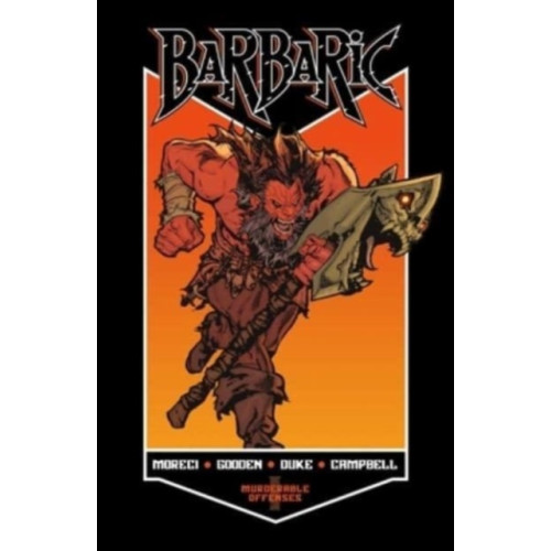 Vault Comics BARBARIC Vol. 1 (häftad, eng)