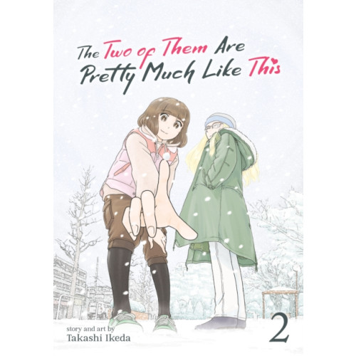 Seven Seas Entertainment, LLC The Two of Them Are Pretty Much Like This Vol. 2 (häftad, eng)