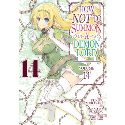 Seven Seas Entertainment, LLC How NOT to Summon a Demon Lord (Manga) Vol. 14 (häftad, eng)