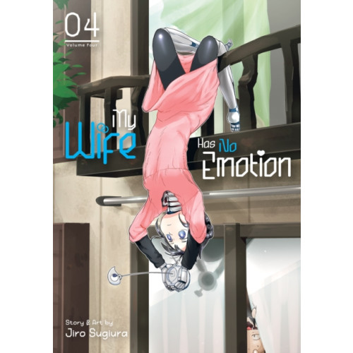 Seven Seas Entertainment, LLC My Wife Has No Emotion Vol. 4 (häftad, eng)