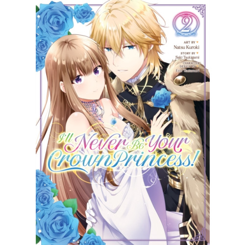 Seven Seas Entertainment, LLC I'll Never Be Your Crown Princess! (Manga) Vol. 2 (häftad, eng)