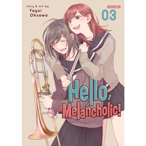 Seven Seas Entertainment, LLC Hello, Melancholic! Vol. 3 (häftad, eng)