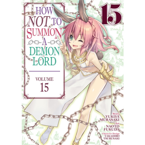 Seven Seas Entertainment, LLC How NOT to Summon a Demon Lord (Manga) Vol. 15 (häftad, eng)