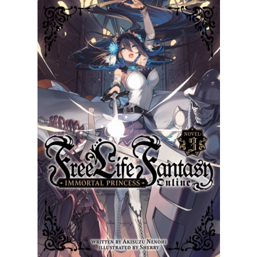 Seven Seas Entertainment, LLC Free Life Fantasy Online: Immortal Princess (Light Novel) Vol. 3 (häftad, eng)