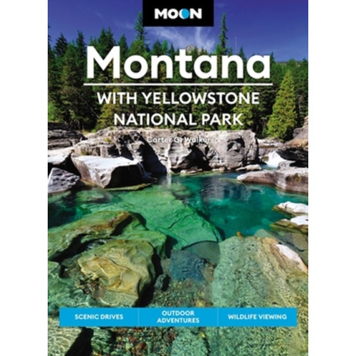 Avalon Travel Publishing Moon Montana: With Yellowstone National Park (Second Edition) (häftad, eng)