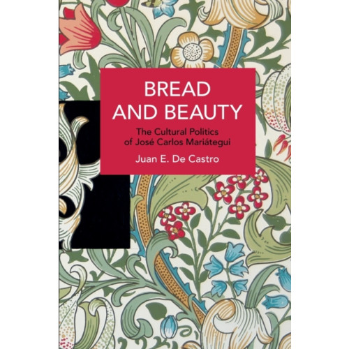 Haymarket Books Bread and Beauty (häftad, eng)