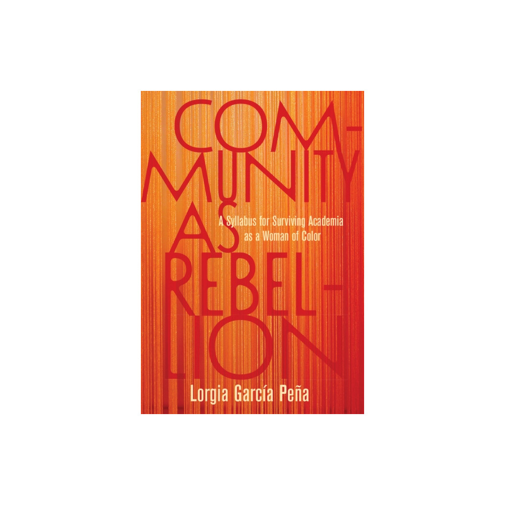 Produktbild för Community as Rebellion (häftad, eng)