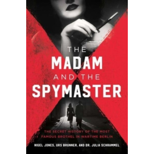 Pegasus Books Madam and the Spymaster (inbunden, eng)