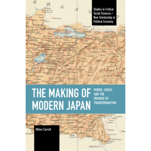 Haymarket Books The Making of Modern Japan (häftad, eng)