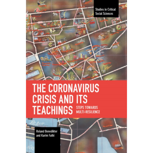 Haymarket Books The Coronavirus Crisis and Its Teachings (häftad, eng)