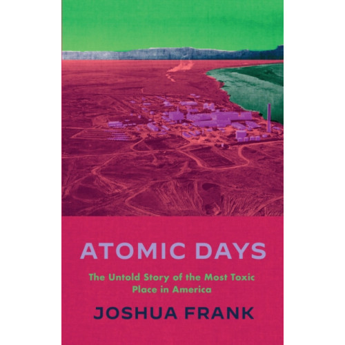 Haymarket Books Atomic Days (häftad, eng)