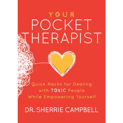 Morgan James Publishing llc Your Pocket Therapist (häftad, eng)