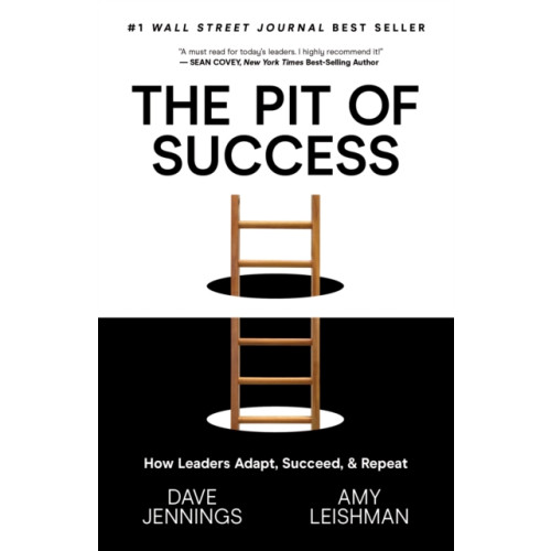 Morgan James Publishing llc The Pit of Success (häftad, eng)