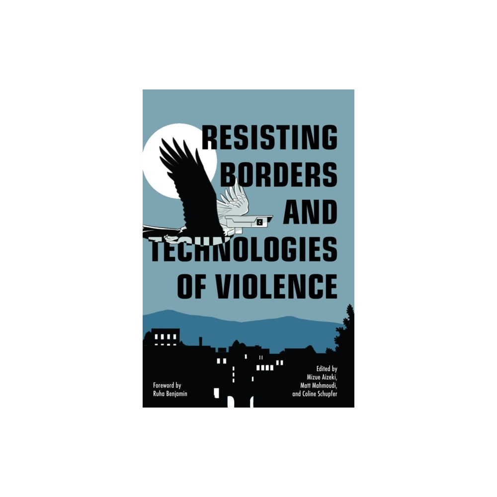 Produktbild för Resisting Borders and Technologies of Violence (häftad, eng)