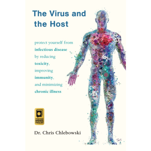 Chelsea Green Publishing Co The Virus and the Host (häftad, eng)