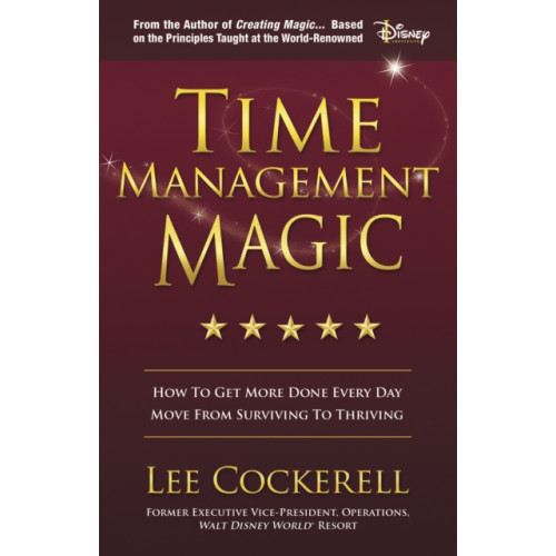 Morgan James Publishing llc Time Management Magic (häftad, eng)
