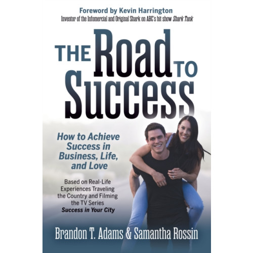 Morgan James Publishing llc The Road to Success (häftad, eng)