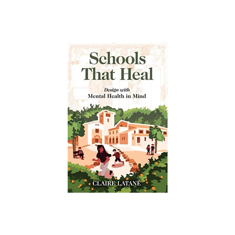 Produktbild för Schools That Heal (häftad, eng)