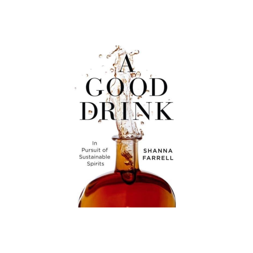 Produktbild för A Good Drink (inbunden, eng)