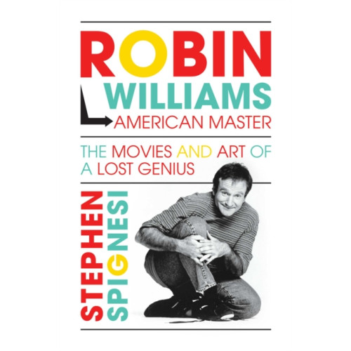 Permuted Press Robin Williams, American Master (inbunden, eng)