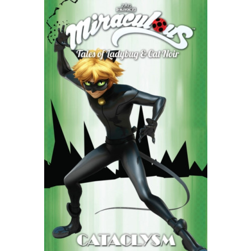 Action Lab Entertainment, Inc. Miraculous: Tales of Ladybug and Cat Noir: Cataclysm (häftad, eng)