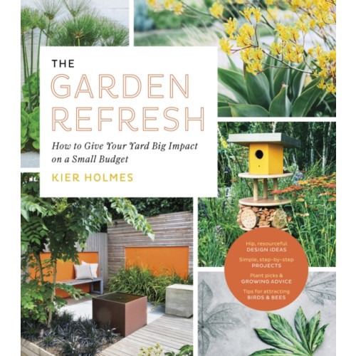 Workman Publishing The Garden Refresh (häftad, eng)