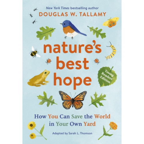 Workman Publishing Nature's Best Hope (Young Readers' Edition) (häftad, eng)