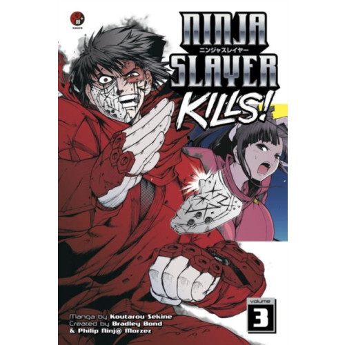 Kodansha America, Inc Ninja Slayer Kills Vol. 3 (häftad, eng)