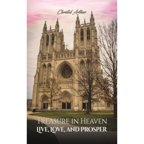 Austin Macauley Publishers LLC Treasure in Heaven (inbunden, eng)