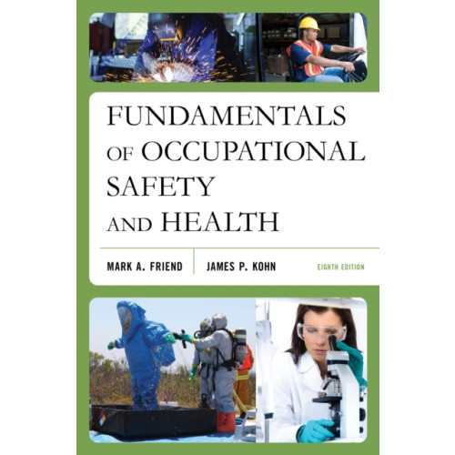 Rowman & littlefield Fundamentals of Occupational Safety and Health (häftad, eng)