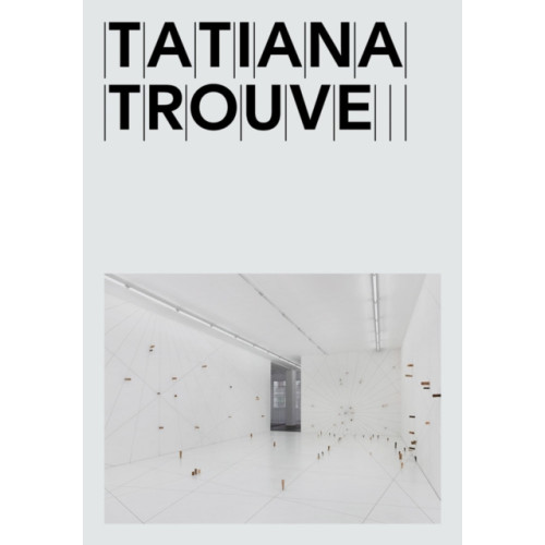 Distributed Art Publishers Tatiana Trouve (häftad, eng)