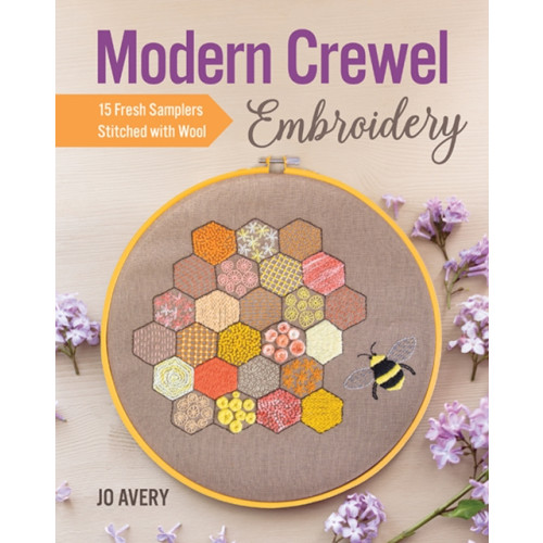 C & T Publishing Modern Crewel Embroidery (häftad, eng)