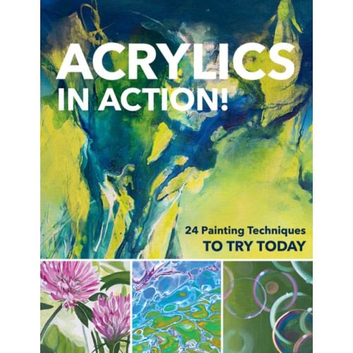 C & T Publishing Acrylics in Action! (häftad, eng)