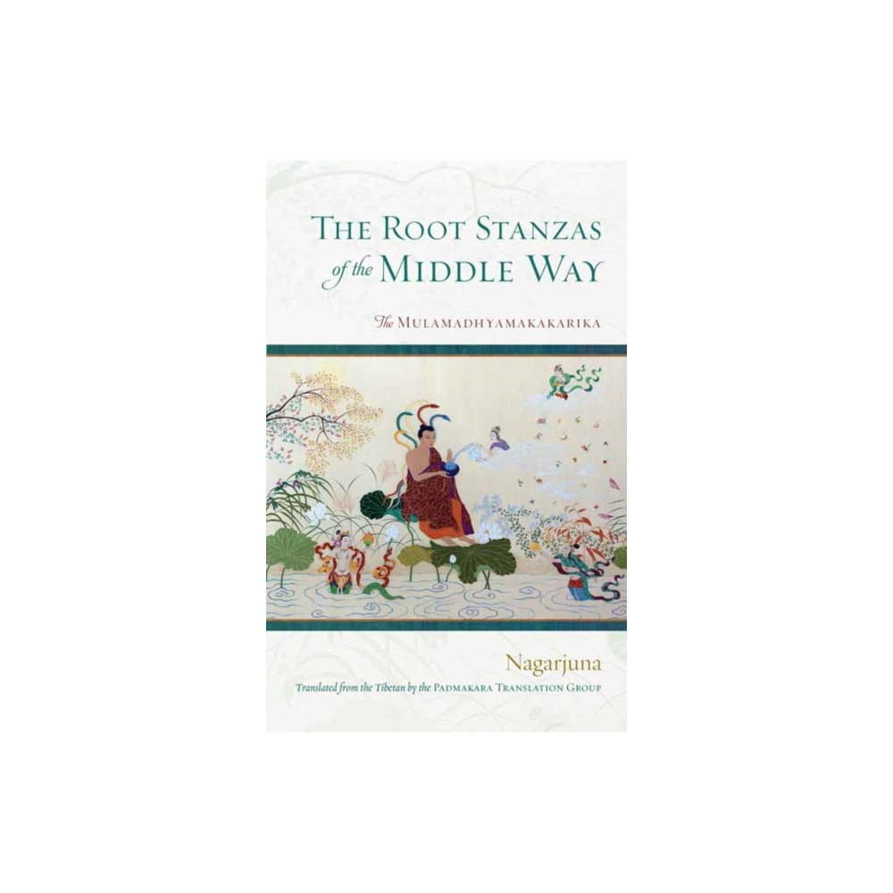 Produktbild för The Root Stanzas of the Middle Way (häftad, eng)