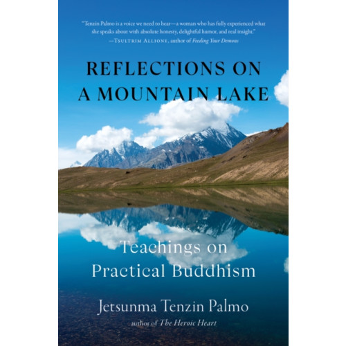 Shambhala Publications Inc Reflections on a Mountain Lake (häftad, eng)