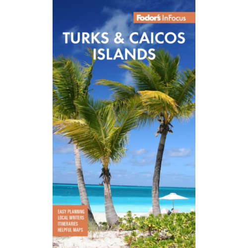 Random House USA Inc Fodor's InFocus Turks & Caicos Islands (häftad, eng)