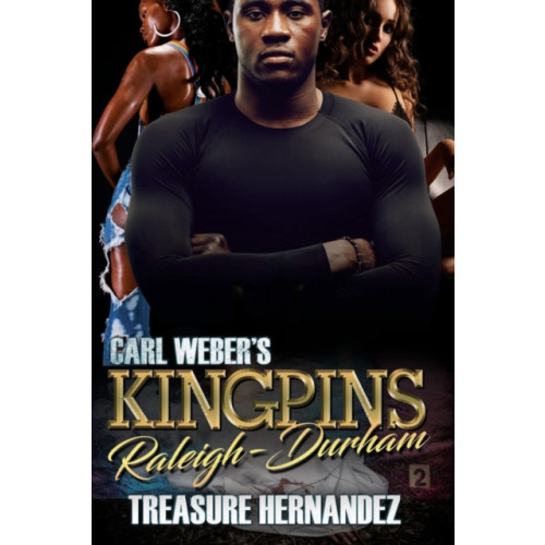 Kensington Publishing Carl Weber's Kingpins: Raleigh-durham (häftad, eng)