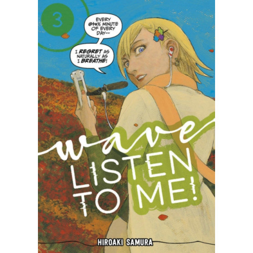 Kodansha America, Inc Wave, Listen To Me! 3 (häftad, eng)