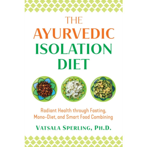 Inner Traditions Bear and Company The Ayurvedic Reset Diet (häftad, eng)